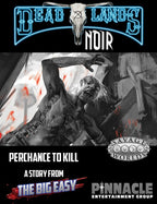 Deadlands Noir: Perchance to Kill adventure