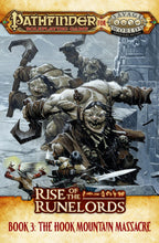 Pathfinder® for Savage Worlds: Rise of the Runelords! Book 3 - The Hook Mountain Massacre (PDF)