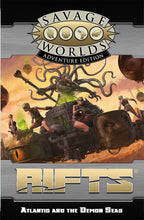 Rifts® for Savage Worlds: Atlantis and the Demon Seas Sourcebook - PDF