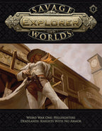 Savage Worlds Explorer Volume 1, Issue 1 (PDF only)