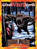 Deadlands Classic: The Great Weird North - PDF
