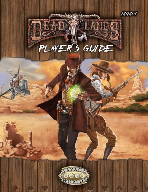 Deadlands Reloaded: Player's Guide PDF