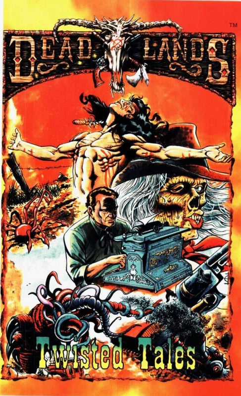 Deadlands Classic: Twisted Tales - PDF