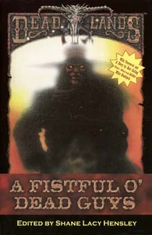 Vol.1 A Fistful O' Dead Guys