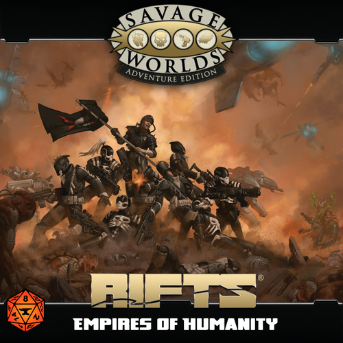 Rifts® for Savage Worlds: Empires of Humanity - FoundryVTT