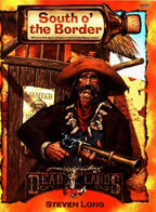 Deadlands Classic: South o' the Border - PDF