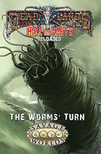 Hell on Earth: The Worms' Turn (PREORDER) - Hardback + PDF