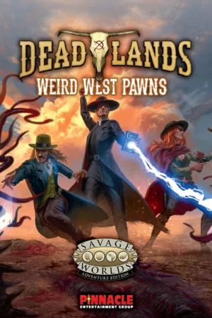Deadlands: the Weird West Pawns Boxed Set