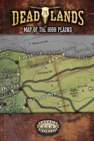 Deadlands: the Weird West - Hell on the High Plains Poster Map