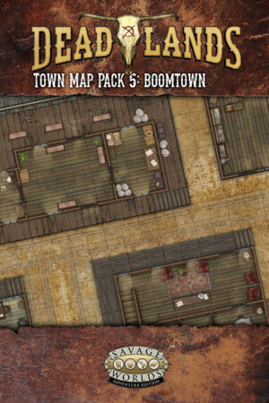 Deadlands: the Weird West - Map Pack 5: Boomtown