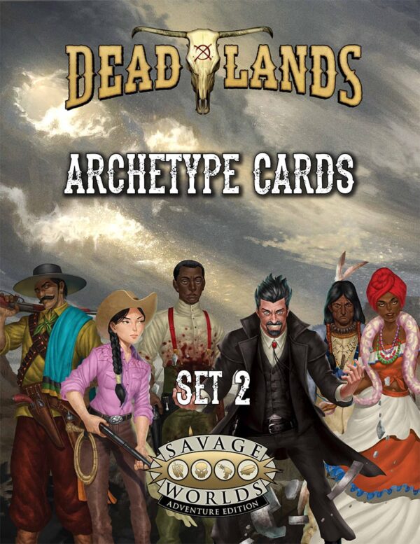 Deadlands: The Weird West - Archetypes Set 2