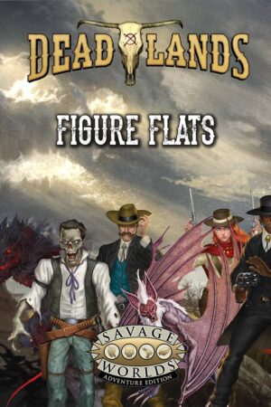 Deadlands: The Weird West Figure Flats (PDF)